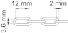 Kedja med längd 12 mm, mellanrum 2 mm, och tjocklek 3,6 mm.