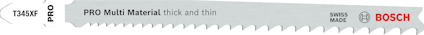 Metalliskt sågblad med text: "PRO Multi Material thick and thin, Swiss Made, Bosch".