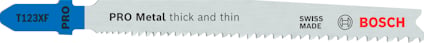 Sticksågblad med texten "T123XF PRO Metal thick and thin, Swiss Made, BOSCH".